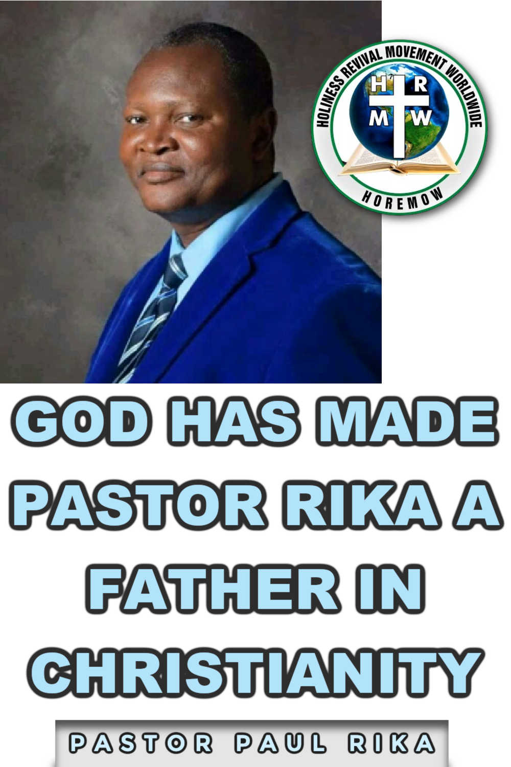 God has made Pastor Rika Like a father in Christianity